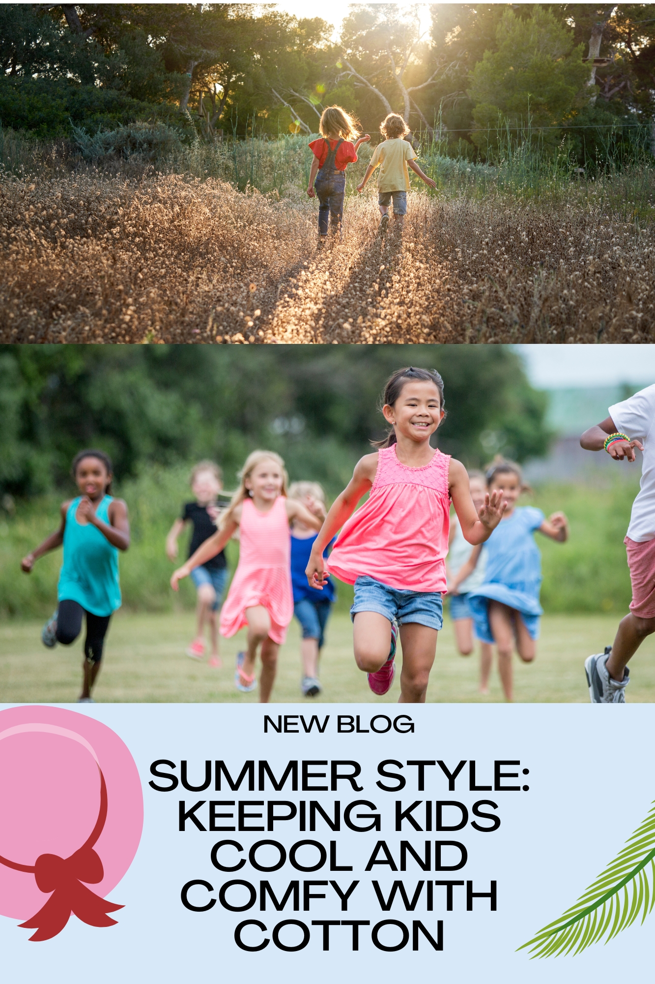 Summer Style: Keeping Kids Cool and Comfy with Cotton